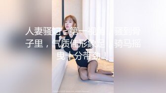 极品蓝衣少妇啪啪，掰穴特写口交后入抽插猛操