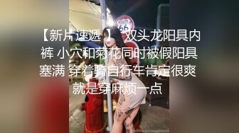 【破解摄像头】家庭夫妻啪啪合集 奇葩夫妻欢乐多各种啪