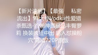 电报群土豪重金定制，清纯露脸反差邻家小妹居家自拍洗澡，洗干净后道具紫薇嫩穴高潮边抠边喷，嗲叫喊爸爸，好刺激啊