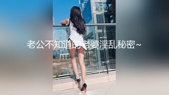 寻花偷拍系列-男主约了个高颜值大奶美女啪啪…