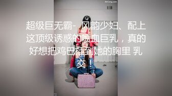 后人女友，第一次拍，没有验证。。绝对真实