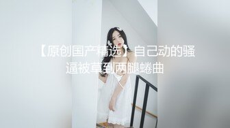  生死有命富贵在天再次玩弄风骚小女友，对着镜子站在地上玩弄吃奶抠逼