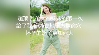 ❤️❤️甜美小护士，颜值美少女，在家自己玩道具，炮友看的受不了，骑乘位操穴，白丝袜美腿