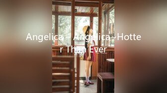 Angelica – Angelica~Hotter Than Ever