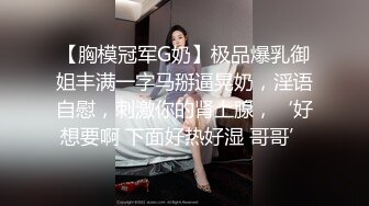 【新片速遞】极品尤物00后嫩妹！甜美系邻家妹妹型！一线天馒头肥穴，掰穴振动棒抽插，小男友JB软了无法满足[1.41G/MP4/02:06:18]