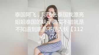 良家漂亮熟女妈妈 这个身材操着真TM舒坦 还是丰满的妈妈好 白白胖胖 大奶子 肥鲍鱼 全身的肉肉都在晃动