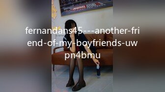 fernandans45---another-friend-of-my-boyfriends-uwpn4bmu