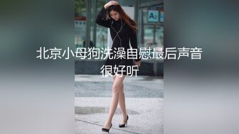 最新泄密各种私拍视频各个都是美女