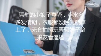 STP34528 新人学生妹！【少萝小甜】，高颜值反差婊，脱到一丝不挂，身材诱人，粉嫩鲍鱼水汪汪！