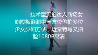 《情侣泄密大礼包》10位极品御姐的私密反差被曝光掰逼劈腿自插 (4)