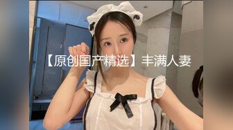 华人网黄刘玥闺蜜「Fanny Ly」「李月如」OF私拍 鸳鸯浴前先给白大屌来一发口爆