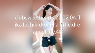 clubsweethearts.21.02.04.flika.luchik.dream.a.little.dream.of.me.4k