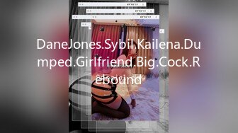 DaneJones.Sybil.Kailena.Dumped.Girlfriend.Big.Cock.Rebound